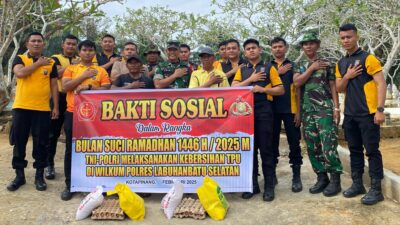 Jelang Ramadhan 1446 H ,TNI Polri di Labusel Gelar Baksos di TPU Suka Mulia