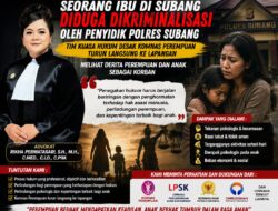 Ibu di Subang Terjerat Proses Pidana Pasca Perceraian, Tim Hukum Desak Komnas Perempuan Turun Pantau   